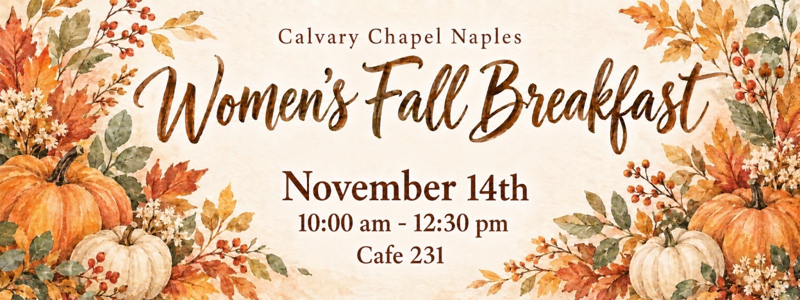 Women's Ministry Breakfast Saturday November 14, 2026 from 10am to 12:30pm at Calvary Chapel Naples Suite 231