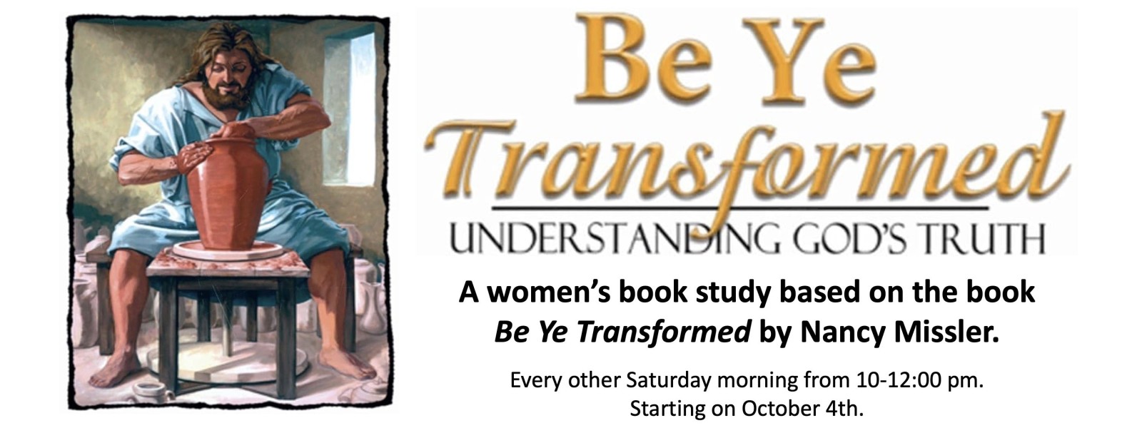Be Ye Transformed is a Women's Book Study.