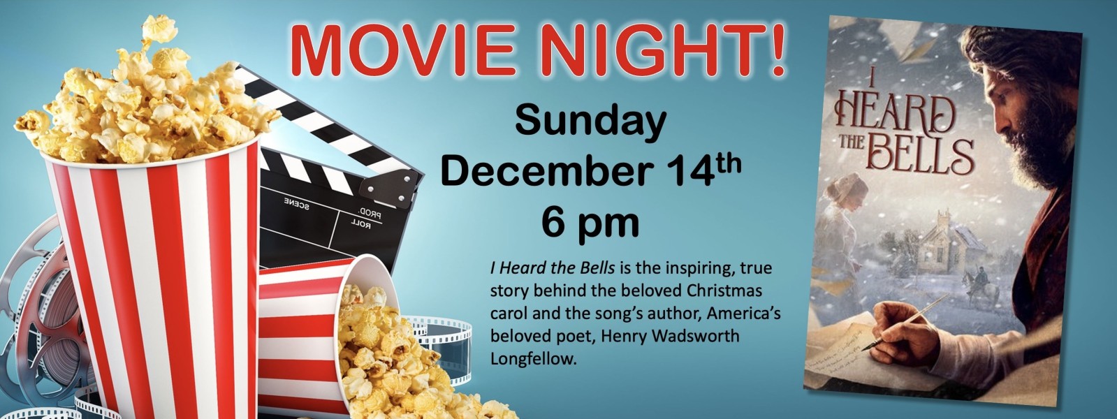 Join us for Movie Night. The showing of I Heard the Bells. Sunday December 14, 2025 at Calvary Chapel Napels