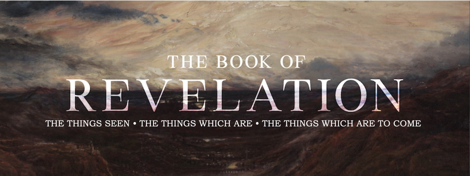 The Book of Revelation. A 6 week study on Wednesday evenings at 7pm here at Calvary Chapel Naples.